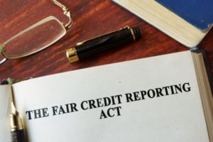 How The FCRA Protects Consumers, Part 1